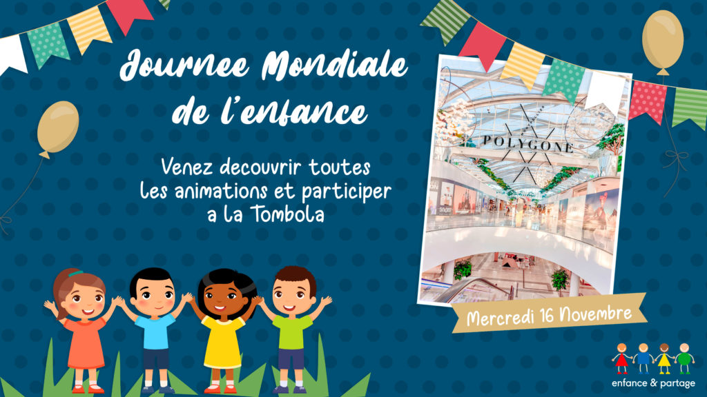 Journée de l’enfance 2022 : <br>Un évènement dédié aux droits des enfants organisé à Polygone Montpellier